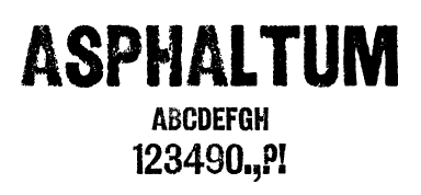 A Wild West style font called Asphaltum from the Walden Font Co. It is part of the Wild West Press set of fonts.